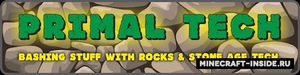 Мод Primal Tech для Minecraft 1.12.2