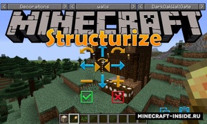 Мод Structurize для Minecraft 1.21.1, 1.21, 1.20.1,  ...