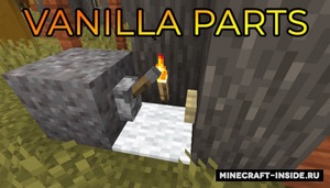 Мод Vanilla Parts для Minecraft 1.18.2, 1.16.5, 1.16.4,  ...