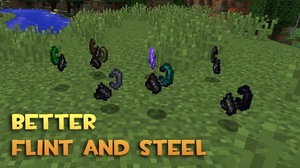 Мод Better Flint and Steel для Minecraft 1.12.2