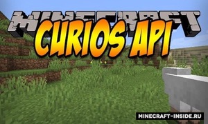 Мод Curios API для Minecraft 1.21.1, 1.21, 1.20.6,  ...