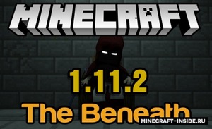 Мод The Beneath для Minecraft 1.12.2, 1.11.2, 1.10.2