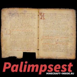 Мод Palimpsest для Minecraft 1.14.4, 1.12.2, 1.7.10