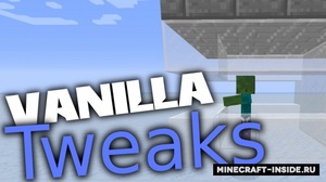 Мод Vanilla Tweaks для Minecraft 1.20.4, 1.20.3, 1.20.2,  ...