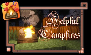 Мод Helpful Campfires для Minecraft 1.21.1
