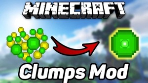 Мод Clumps для Minecraft 1.21.1, 1.21, 1.20.6,  ...