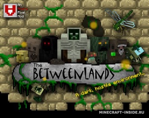 Мод The Betweenlands для Minecraft 1.12.2, 1.10.2, 1.7.10