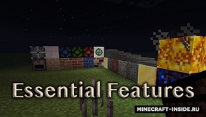 Мод Essential Features для Minecraft 1.16.5, 1.16.4, 1.16.3,  ...