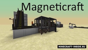 Мод Magneticraft для Minecraft 1.12.2, 1.10.2, 1.7.10