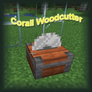 Мод Corail Woodcutter для Minecraft 1.21.1, 1.21, 1.20.6,  ...