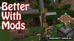 Мод Better With Mods для Minecraft 1.12.2, 1.12.1, 1.12,  ...