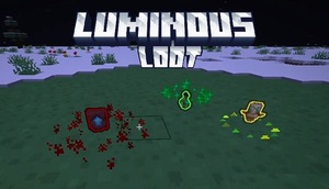 Мод Luminous loot для Minecraft 1.21.10, 1.21.9, 1.21.8,  ...