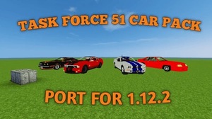 Мод TaskForce51 Car Pack Port для Minecraft 1.12.2