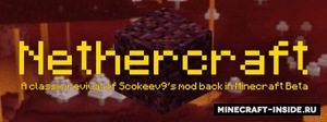 Мод Nethercraft Classic для Minecraft 1.15.2, 1.15.1, 1.14.4,  ...