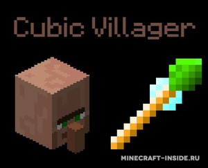 Мод Cubic Villager для Minecraft 1.16.3, 1.16.1, 1.15.2,  ...