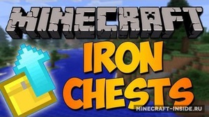 Мод Iron Chests для Minecraft 1.21.1, 1.21, 1.20.4,  ...