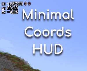 Мод Minimal Coords HUD для Minecraft 1.20.6 / 1.20.5 forge, 1.20.4 / 1.20.3 / 1.20.2 forge, 1.20.1 forge