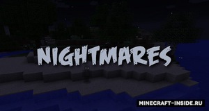 Мод Nightmares для Minecraft 1.12.2