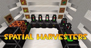 Мод Spatial Harvesters для Minecraft 1.19.4, 1.19.3, 1.19.2,  ...