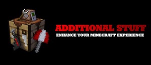 Мод Additional Stuff для Minecraft 1.15.2, 1.12.2