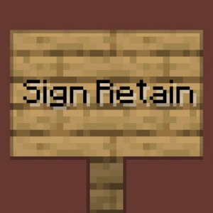 Мод Sign Retain для Minecraft 1.17.1, 1.16.5