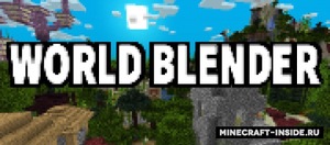 Мод World Blender для Minecraft 1.17.1, 1.17, 1.16.5,  ...