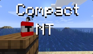 Мод Compact TNT для Minecraft 1.17.1, 1.16.5