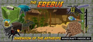 Мод The Erebus для Minecraft 1.12.2, 1.7.10