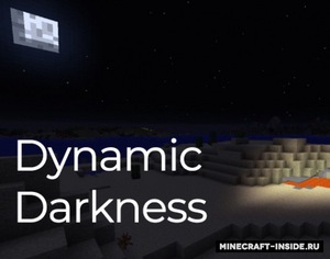 Мод Dynamic Darkness для Minecraft 1.12.2