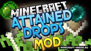 Мод Attained Drops для Minecraft 1.18.1, 1.18, 1.16.5,  ...