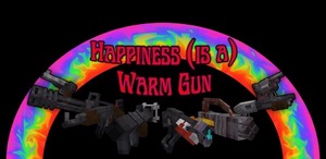 Мод Happiness (is a) Warm Gun для Minecraft 1.21.1, 1.20.6, 1.20.4,  ...
