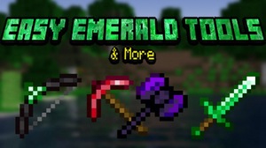 Мод Easy Emerald Tools and More для Minecraft 1.21.1, 1.21, 1.20.6,  ...