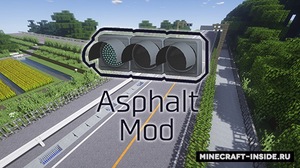 Мод Asphalt для Minecraft 1.12.2, 1.11.2, 1.10.2,  ...