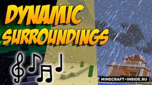 Мод Dynamic Surroundings для Minecraft 1.16.5, 1.12.2, 1.11.2,  ...