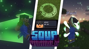 Мод Soup Visuals для Minecraft 1.21.4, 1.21.2, 1.21.1,  ...