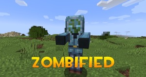 Мод Zombified для Minecraft 1.18.1, 1.18, 1.17.1,  ...