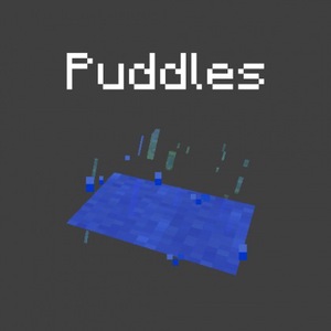 Мод Puddles для Minecraft 1.20.1, 1.18.2, 1.16.5,  ...