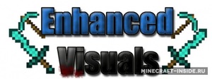 Мод Enhanced Visuals для Minecraft 1.21.1, 1.21, 1.20.6,  ...