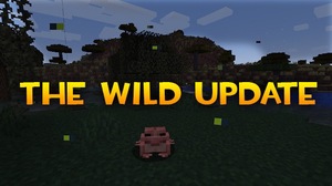 Мод Minecraft 1.19 The Wild Update для Minecraft 1.18.2, 1.18.1, 1.17.1,  ...