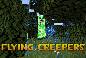 Мод Flying Creepers для Minecraft 1.17.1