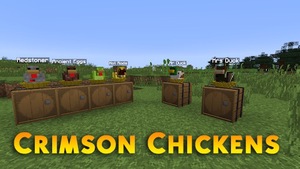 Мод Crimson Chickens для Minecraft 1.18.2, 1.18.1, 1.18,  ...