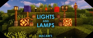 Мод Macaw's Lights and Lamps для Minecraft 1.21.1, 1.21, 1.20.6,  ...