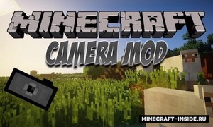 Мод Camera для Minecraft 1.21.1, 1.21.1 - 1.21 neoforge, 1.21,  ...