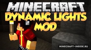 Мод Dynamic Lights для Minecraft 1.21.1, 1.21, 1.20.6,  ...