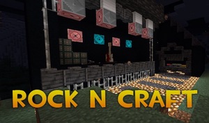 Мод Rock n Craft для Minecraft 1.17.1