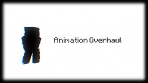Мод Animation Overhaul для Minecraft 1.19, 1.18.2