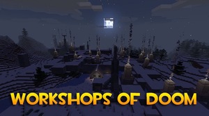 Мод Workshops of Doom для Minecraft 1.20.1, 1.19.2, 1.18.1,  ...