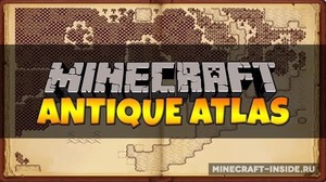 Мод Antique Atlas для Minecraft 1.18.2, 1.17.1, 1.16.5,  ...