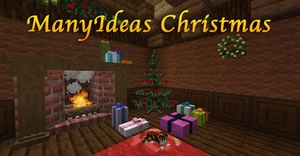 Мод ManyIdeas Christmas для Minecraft 1.21.1, 1.21, 1.20.6,  ...