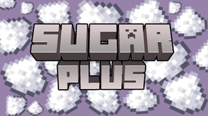 Мод Sugar Plus для Minecraft 1.19.2